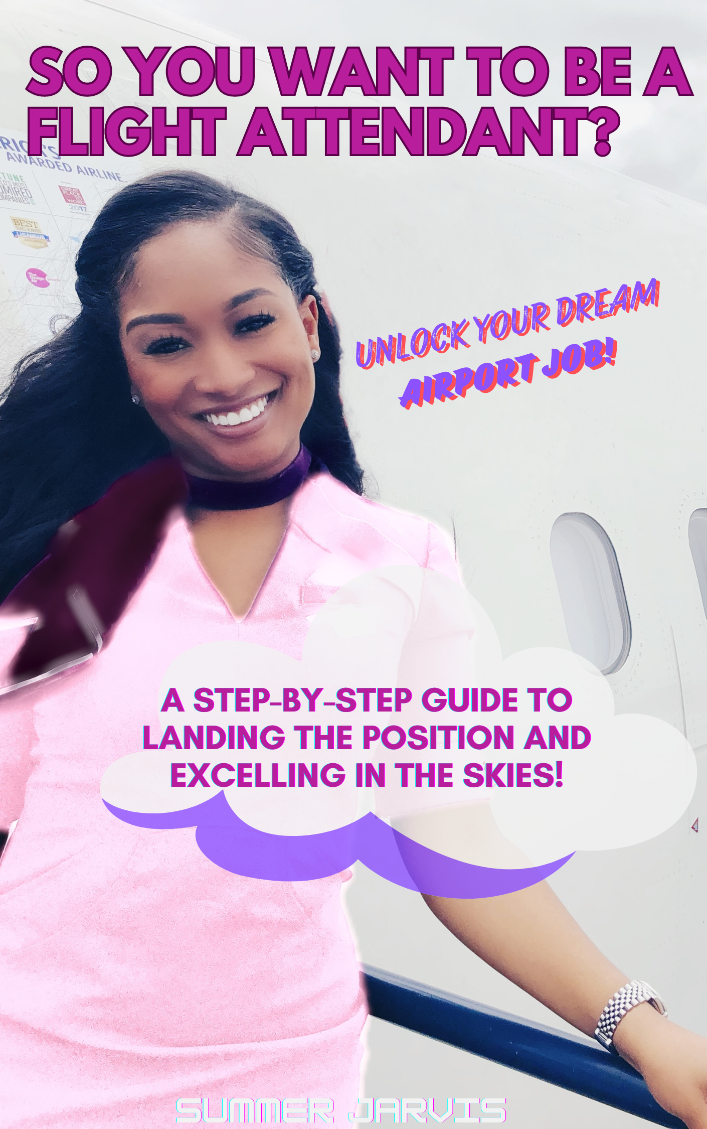 So You Want to Be a Flight Attendant?